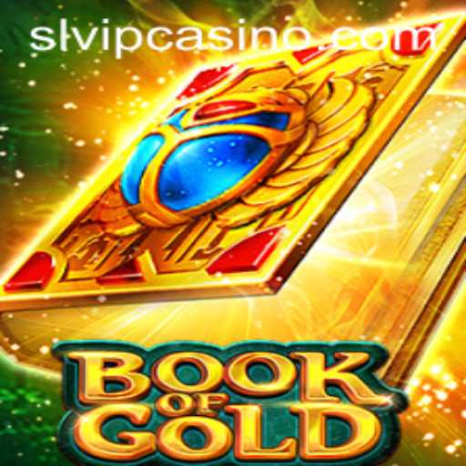 Discover the Adventure of BookofGold: Unveiling Mysteries with SLVIP