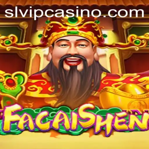 Dive into the Mystical World of FaCaiShen: A Journey Through SLVIP Gaming