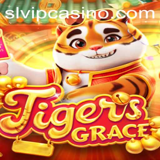 Unraveling the Mystique of TigersGrace: Discover the Thrills Behind SLVIP